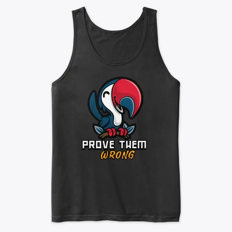 prove them wrong